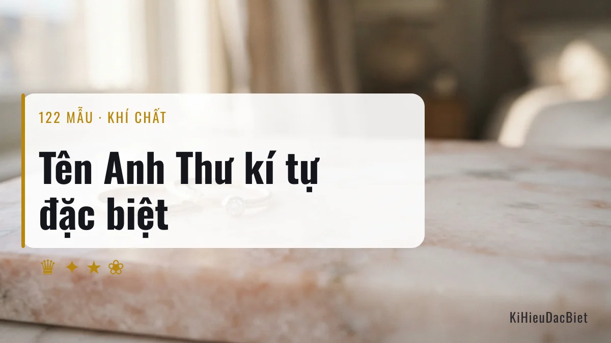 Tên Anh Thư viết bằng kí tự đặc biệt