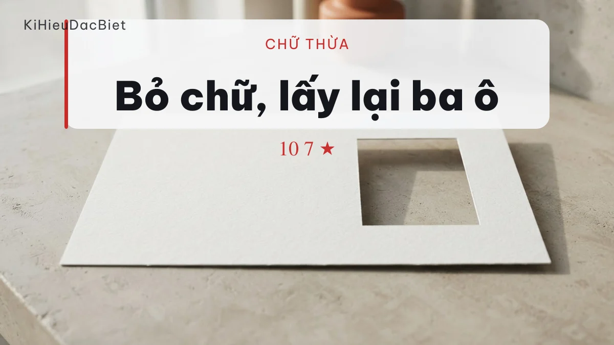 Bỏ chữ thừa để lấy lại ô trong tên game