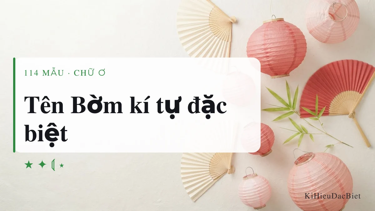 Tên Bờm viết bằng kí tự đặc biệt