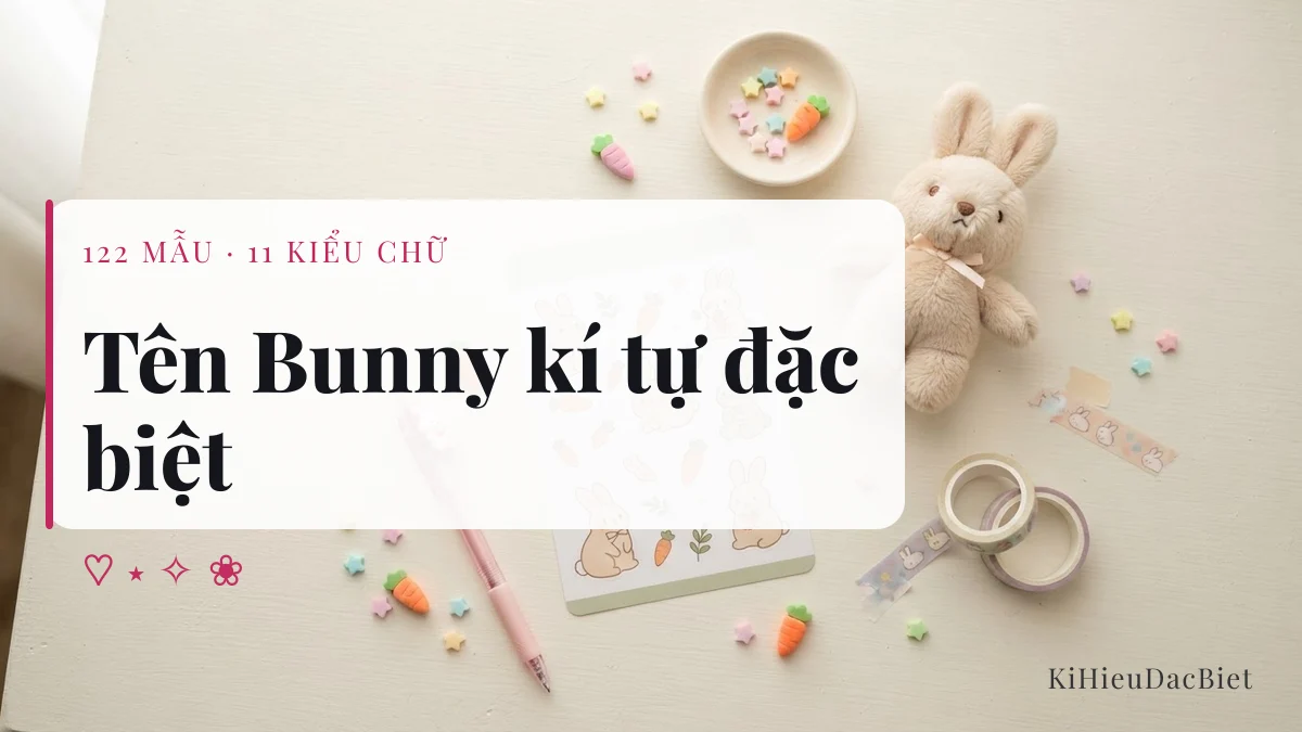Tên Bunny viết bằng kí tự đặc biệt