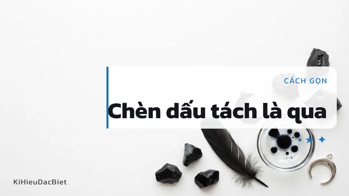 Chèn dấu tách vào giữa để bộ lọc không bắt chuỗi