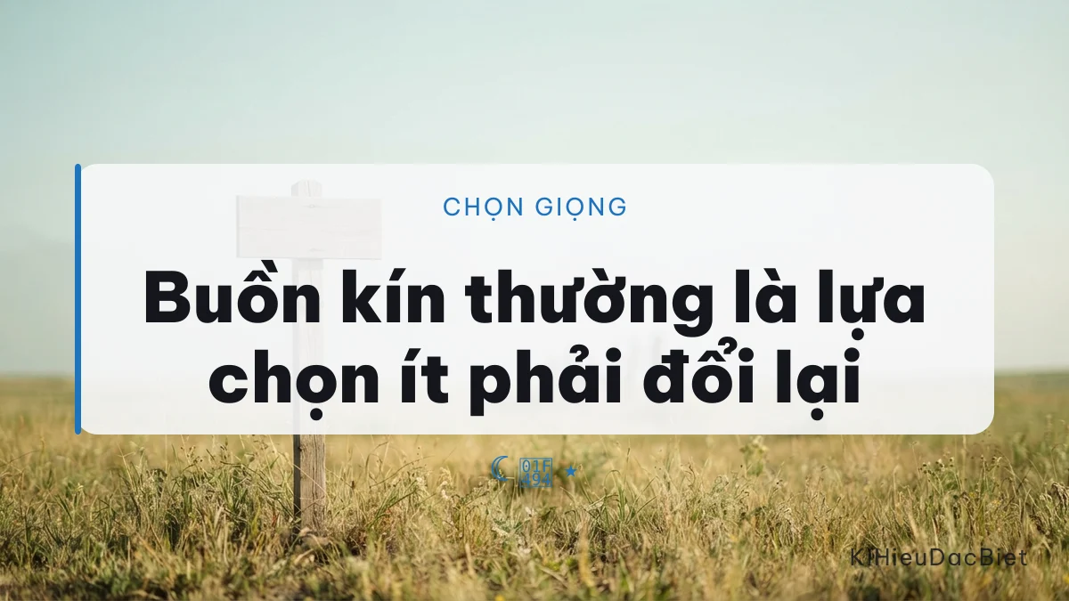 Chọn giọng buồn cho tên Cry For Love bằng nhóm kí hiệu
