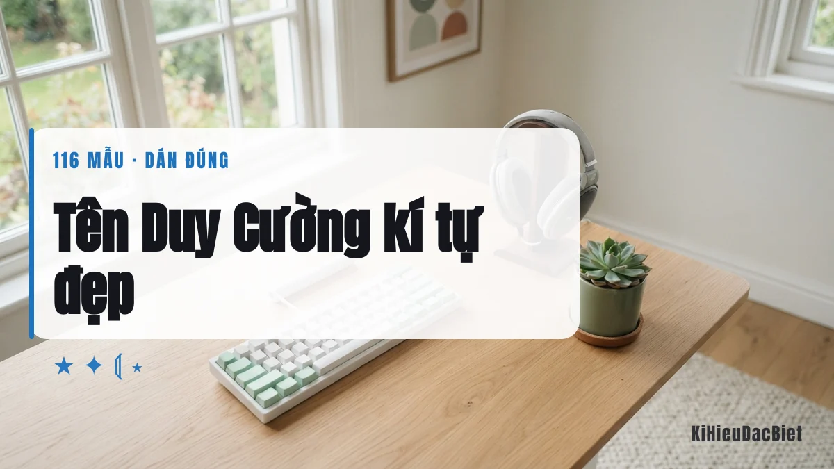 Tên Duy Cường viết bằng kí tự đặc biệt
