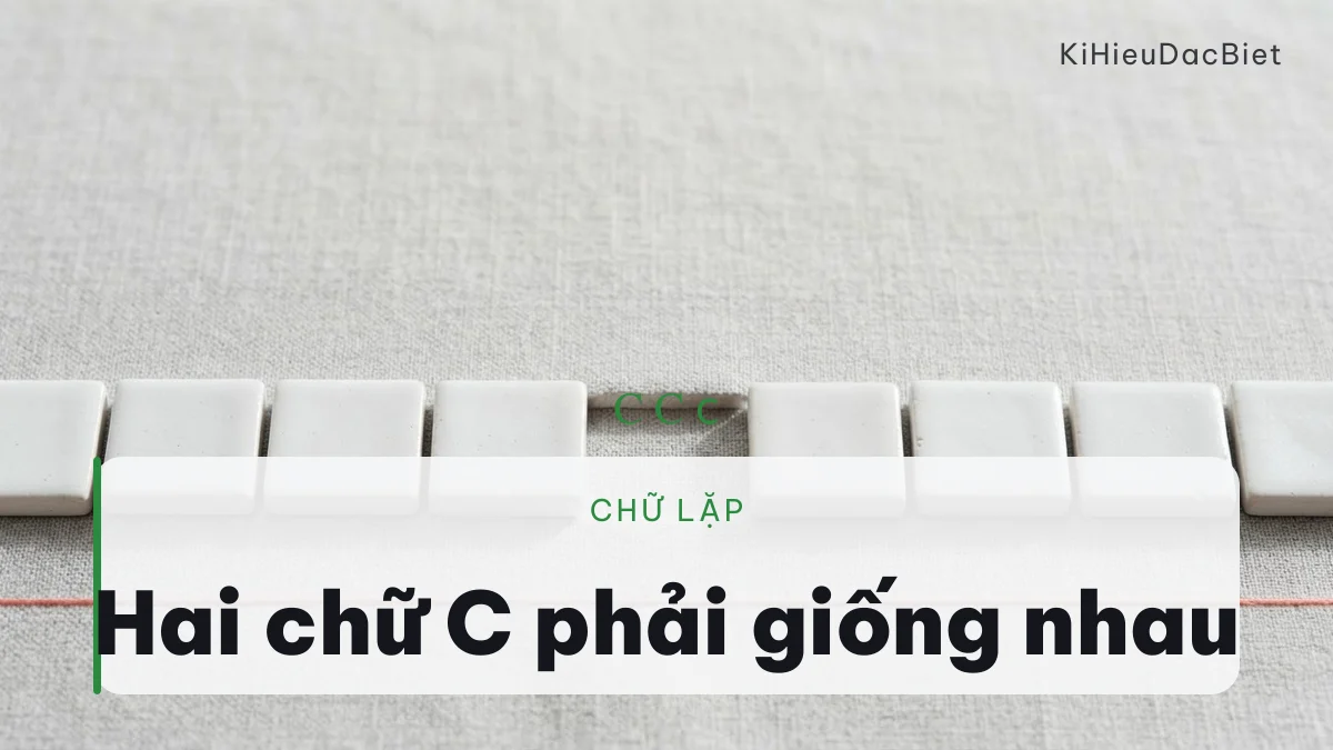 Chữ lặp soi ra kiểu chữ Unicode nào dựng đủ bộ