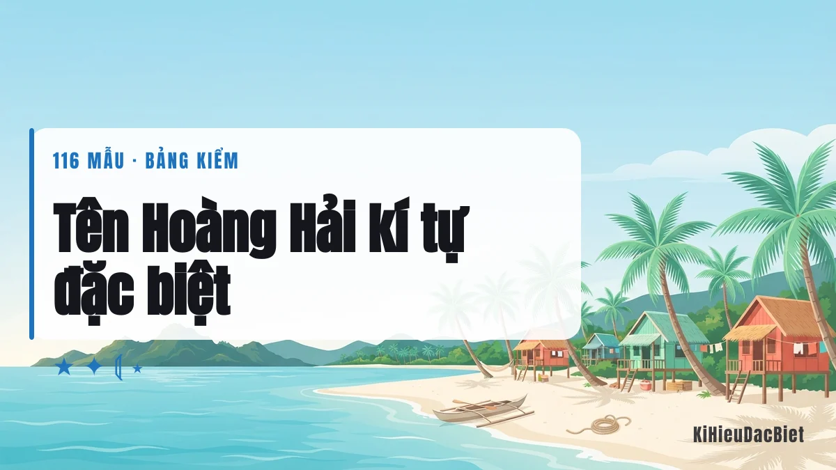 Tên Hoàng Hải viết bằng kí tự đặc biệt