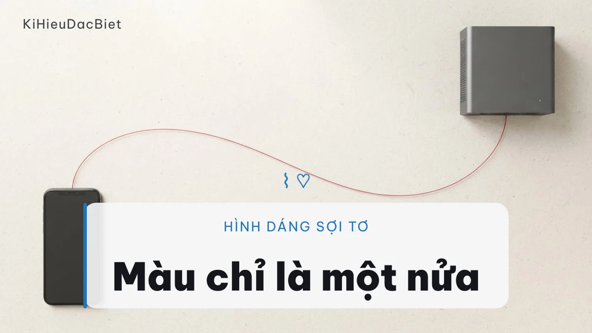 Chọn kí hiệu theo hình dáng sợi tơ thay vì theo màu