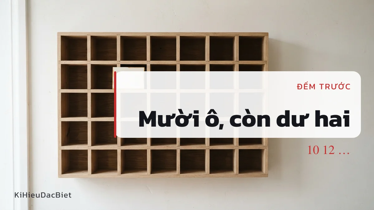 Câu bốn chữ mười ô còn dư hai ô cho dấu kết