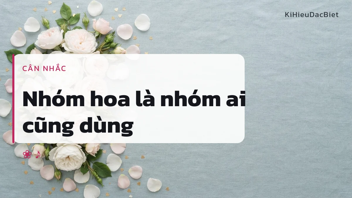 Nhóm hoa phổ biến nhất nên cũng dễ trùng nhất với tên Khánh Linh