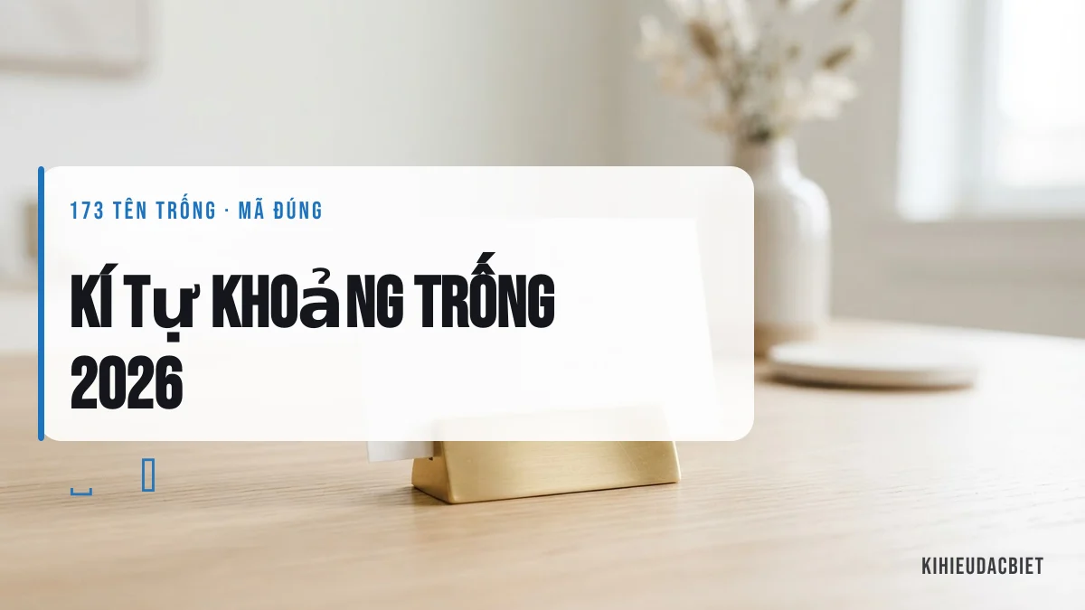 Kí tự khoảng trống và tên trống cho Free Fire, Liên Quân