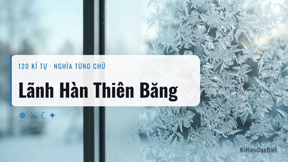 Tên Lãnh Hàn Thiên Băng viết bằng kí tự đặc biệt
