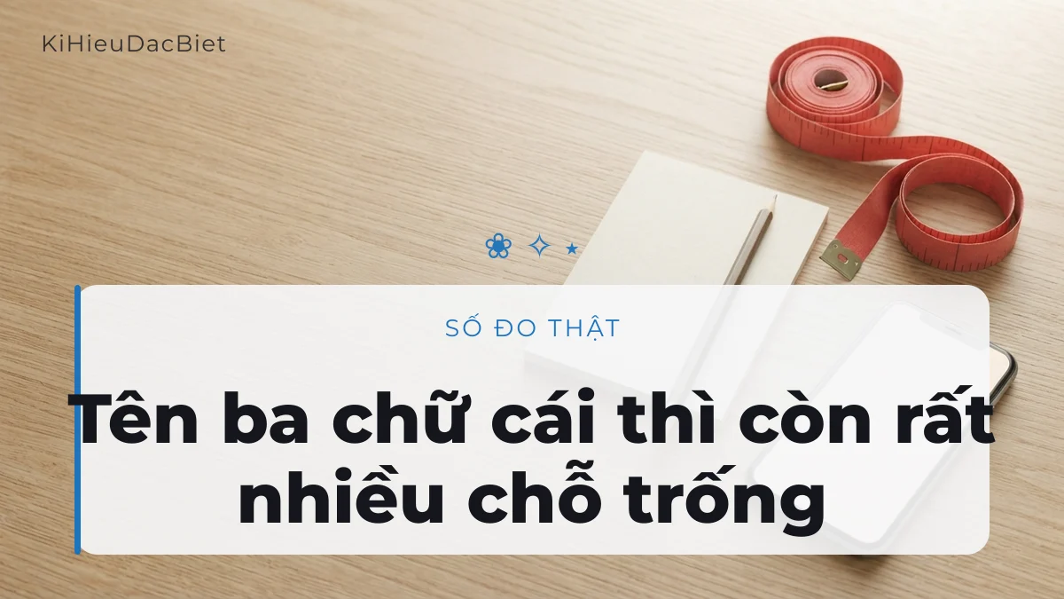 Bảng đo độ dài tên Mai khi bọc các loại khung kí tự