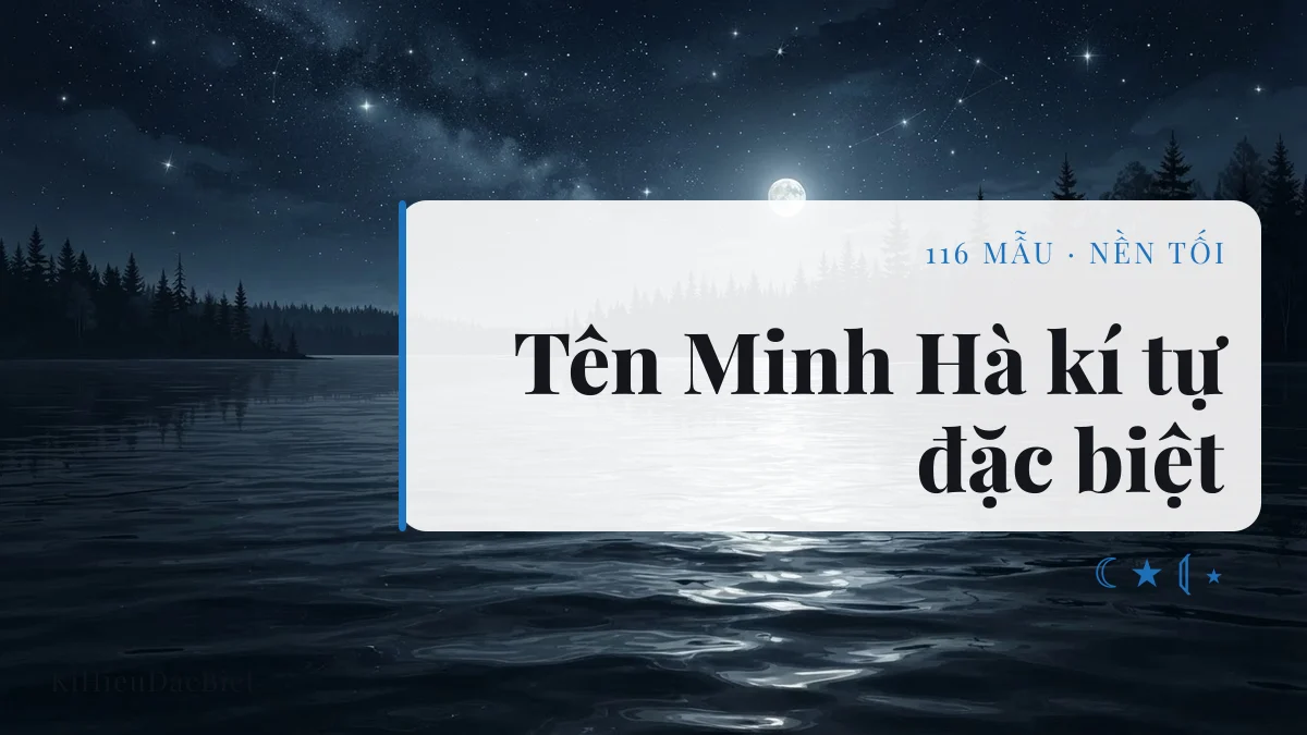 Tên Minh Hà viết bằng kí tự đặc biệt