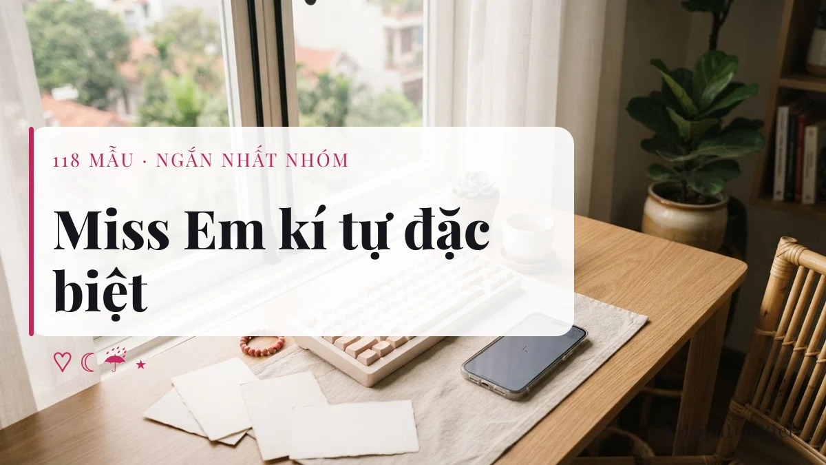 Tên Miss Em viết bằng kí tự đặc biệt