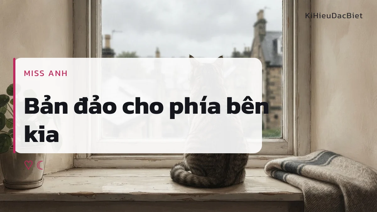 Bản Miss Anh ghép sẵn cho phía bên kia của câu chuyện