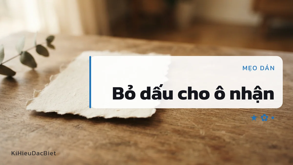 Bỏ dấu tiếng Việt để ô đổi tên chấp nhận