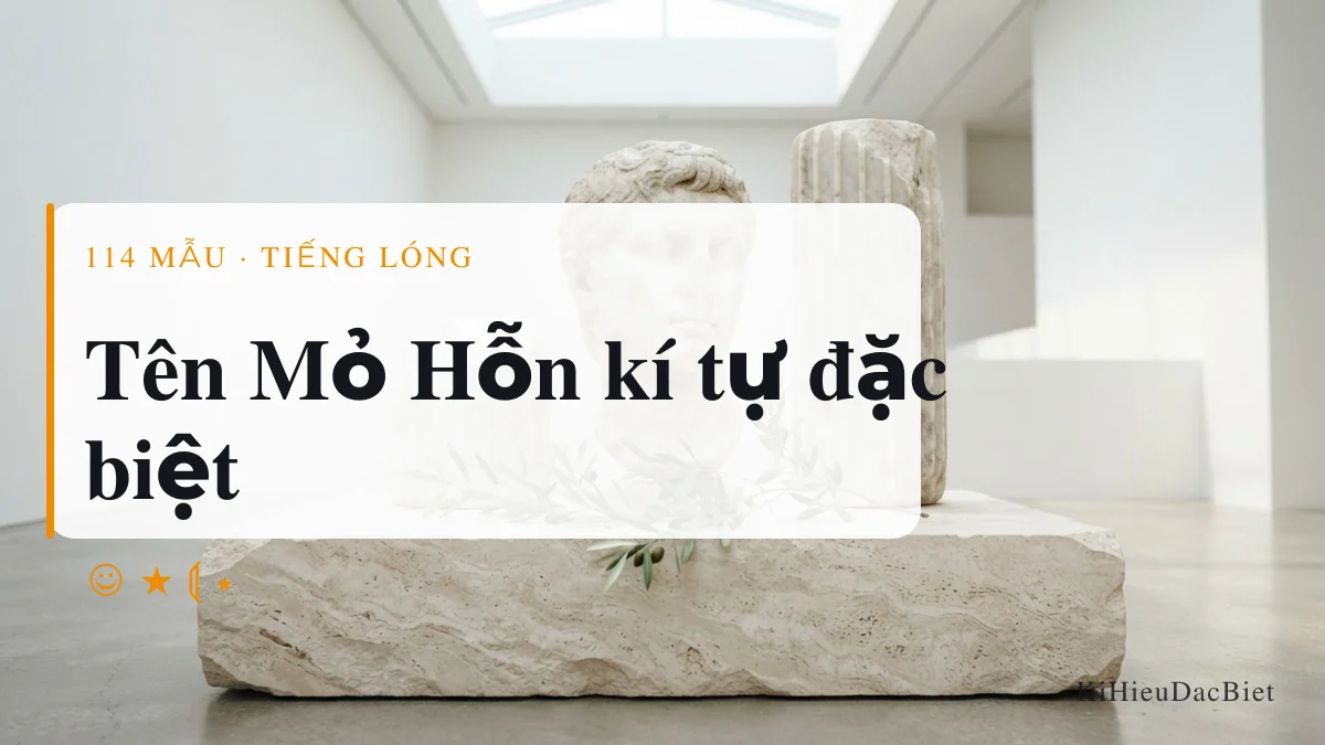 Tên Mỏ Hỗn viết bằng kí tự đặc biệt