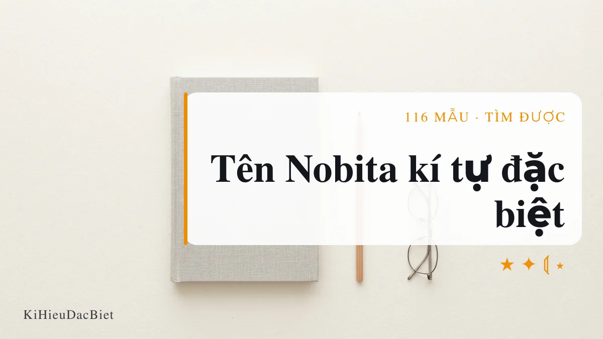Tên Nobita viết bằng kí tự đặc biệt