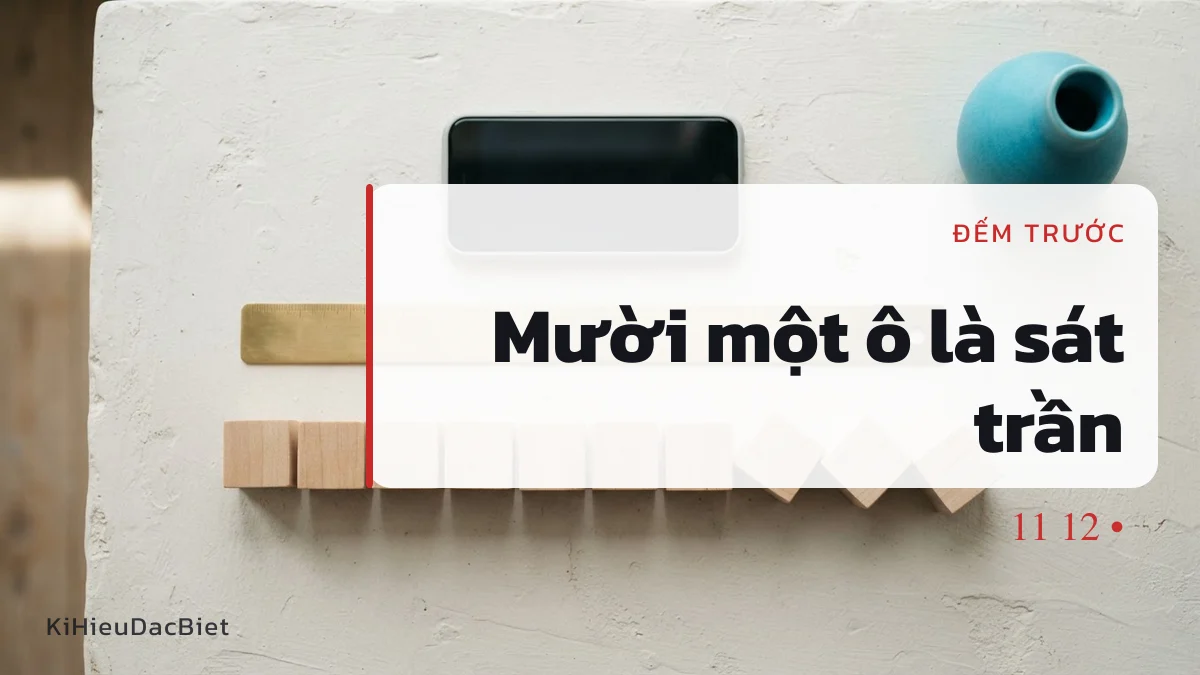 Tên mười một ô gần như không còn chỗ trang trí