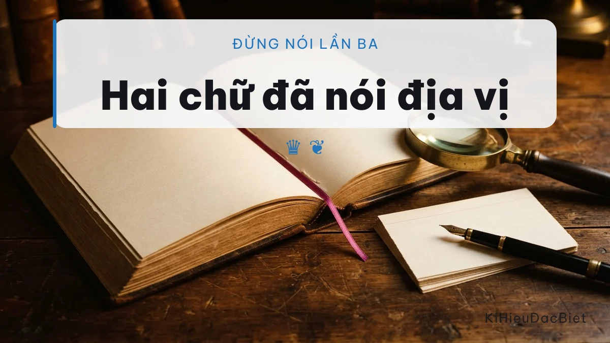 Hai chữ trong tên Sĩ Vương đều nói về địa vị