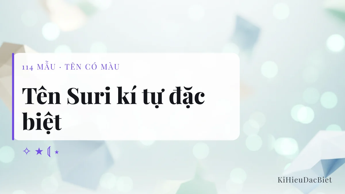 Tên Suri viết bằng kí tự đặc biệt
