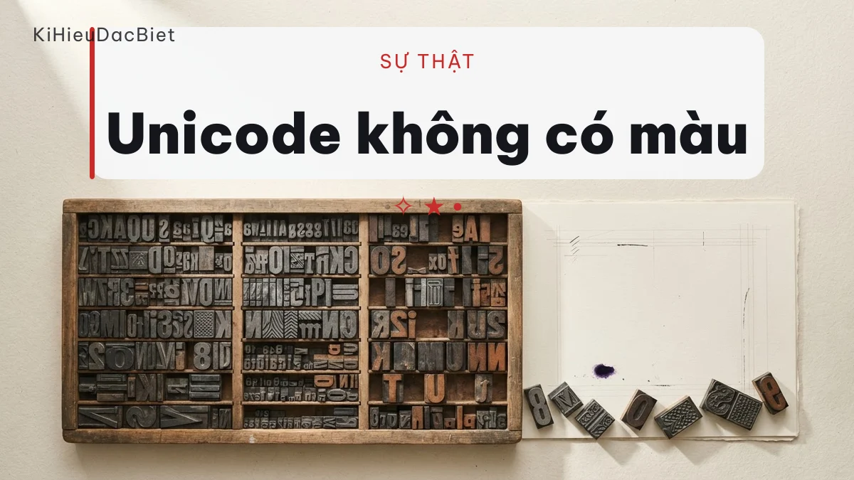 Kí tự đặc biệt làm tên khác hình, không làm khác màu