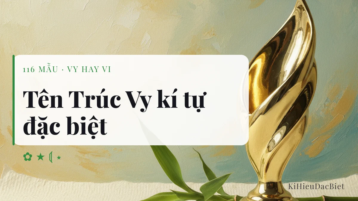 Tên Trúc Vy viết bằng kí tự đặc biệt