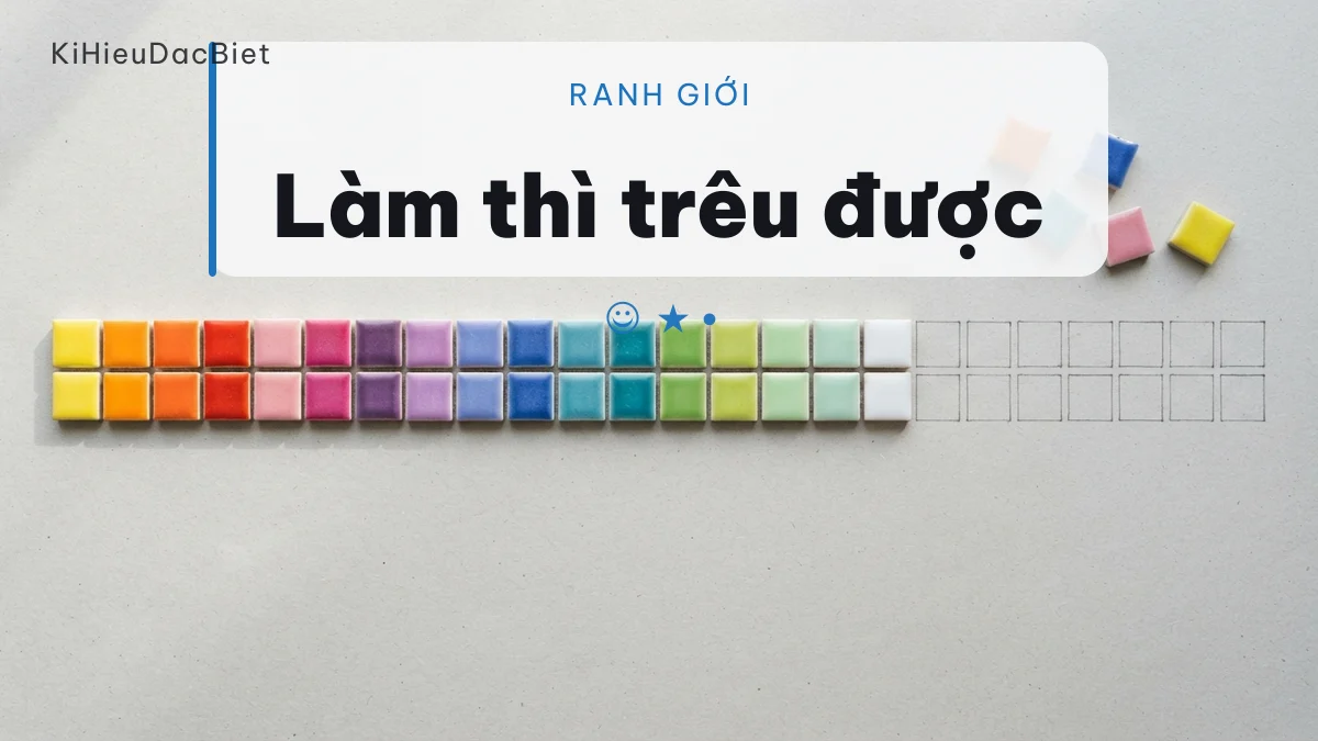 Ranh giới của biệt danh trêu bạn