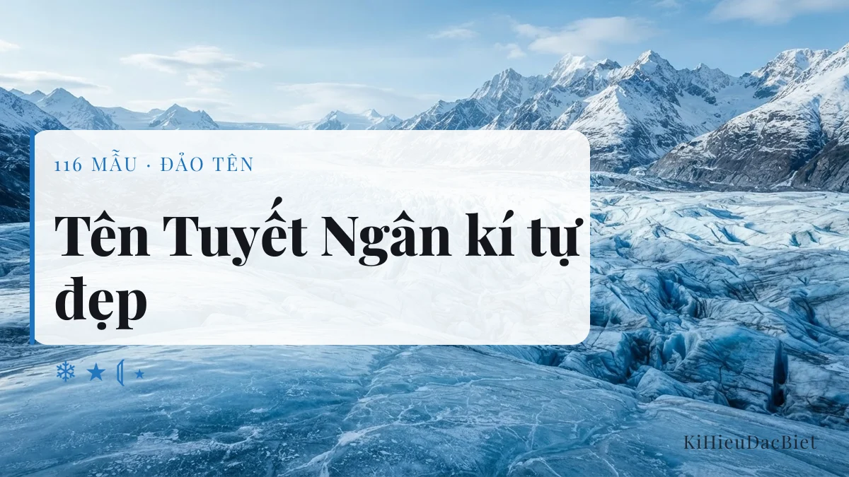 Tên Tuyết Ngân viết bằng kí tự đặc biệt