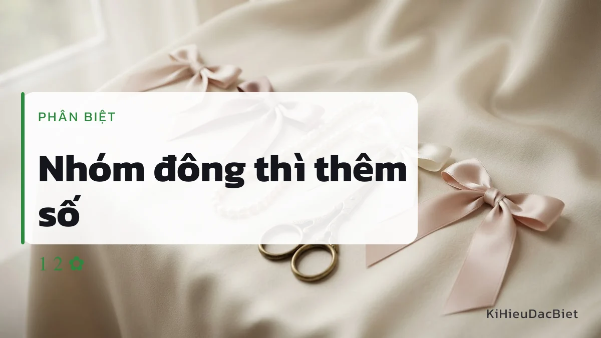 Thêm số sau vai để phân biệt khi nhóm đông