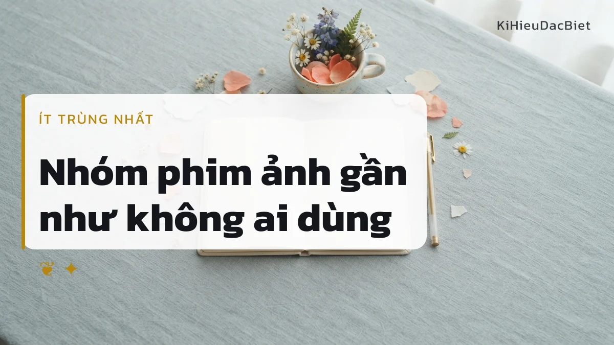 Nhóm kí hiệu phim ảnh bám đúng thẩm mỹ vintage